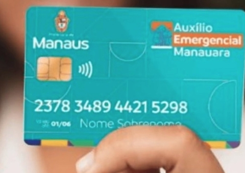 Veja calendário do pagamento das parcelas do 'Auxílio Manauara'