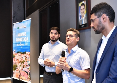 David Almeida anuncia parceria para implantação da tecnologia 5G em Manaus