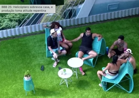 Helicóptero sobrevoa BBB 25, e produção toma atitude repentina; entenda