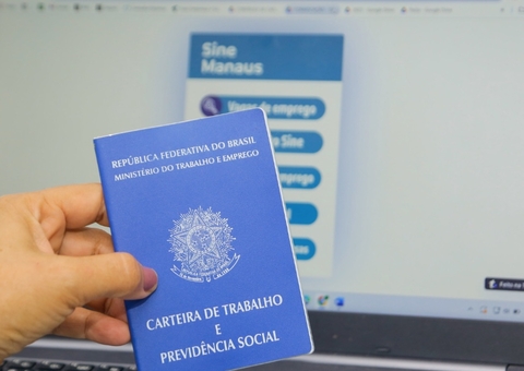 Oportunidade: Sine Manaus oferece mais de 500 vagas de emprego para esta sexta