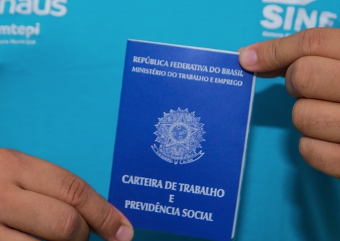 Confira 376 vagas de emprego nesta quarta–feira no Sine Manaus