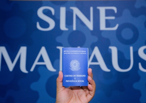 Sine Manaus oferta 454 vagas de emprego nesta quinta–feira