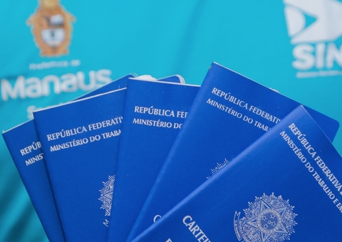 Confira 217 vagas do Sine Manaus para esta terça-feira