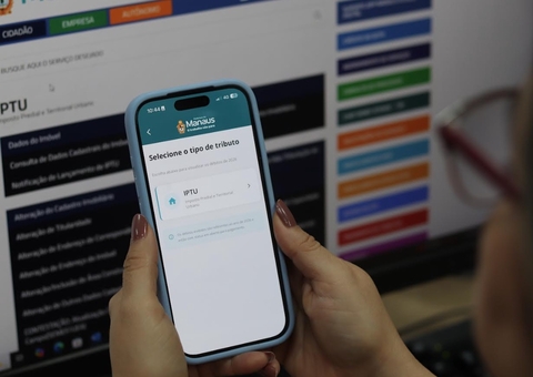 Manaus oferece desconto de até 12% no IPTU para pagamento antecipado via App