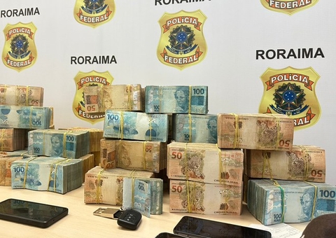 Mais de R$ 1 milhão é apreendido em operação contra crime eleitoral em Roraima