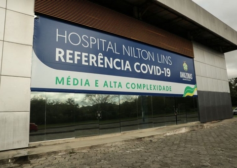 Covid-19: Hospital Nilton Lins será indenizado em R$ 10 milhões após ação de urgência na pandemia