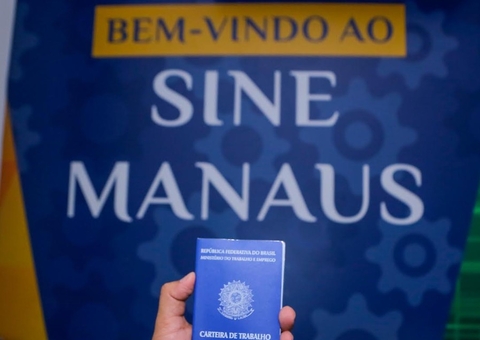 Sine Manaus oferece 368 vagas de emprego nesta segunda-feira; veja como concorrer