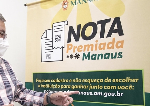 Nota Premiada Manaus vai sortear R$ 80 mil em prêmios nesta segunda