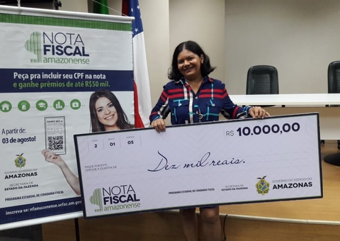 Sefaz procura ganhadores que não resgataram prêmios da Nota Fiscal Amazonense