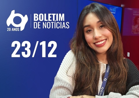 Confira as principais notícias no 'Boletim' desta terça-feira; Assista