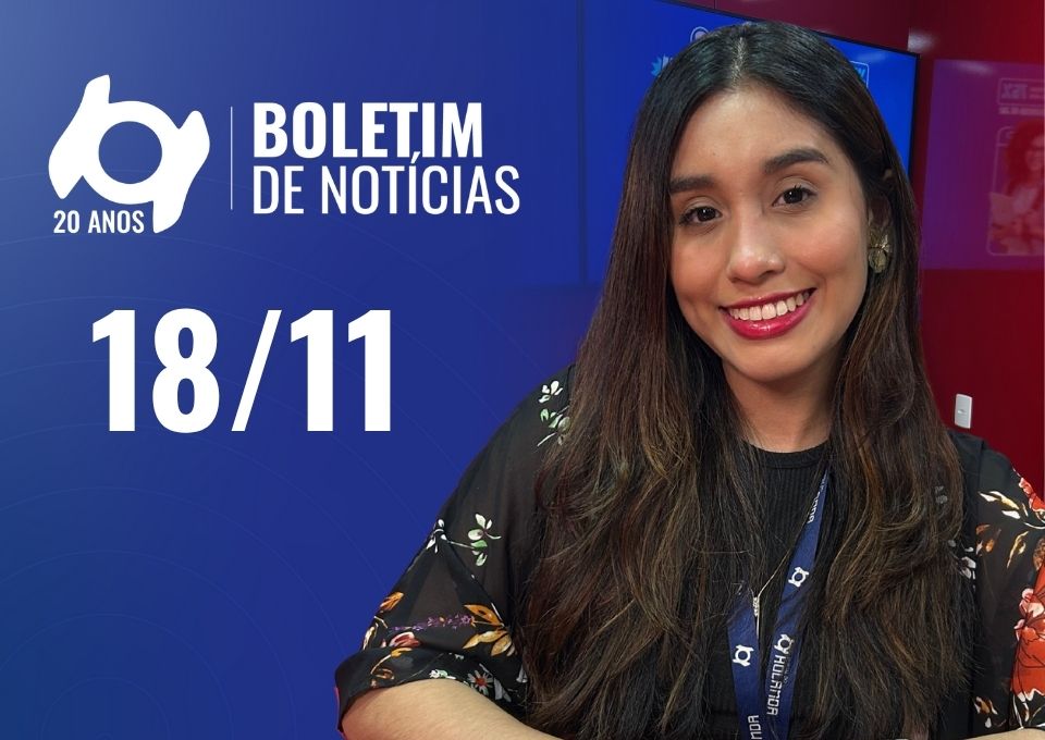 Confira as principais notícias no 'Boletim' desta terça-feira; Assista