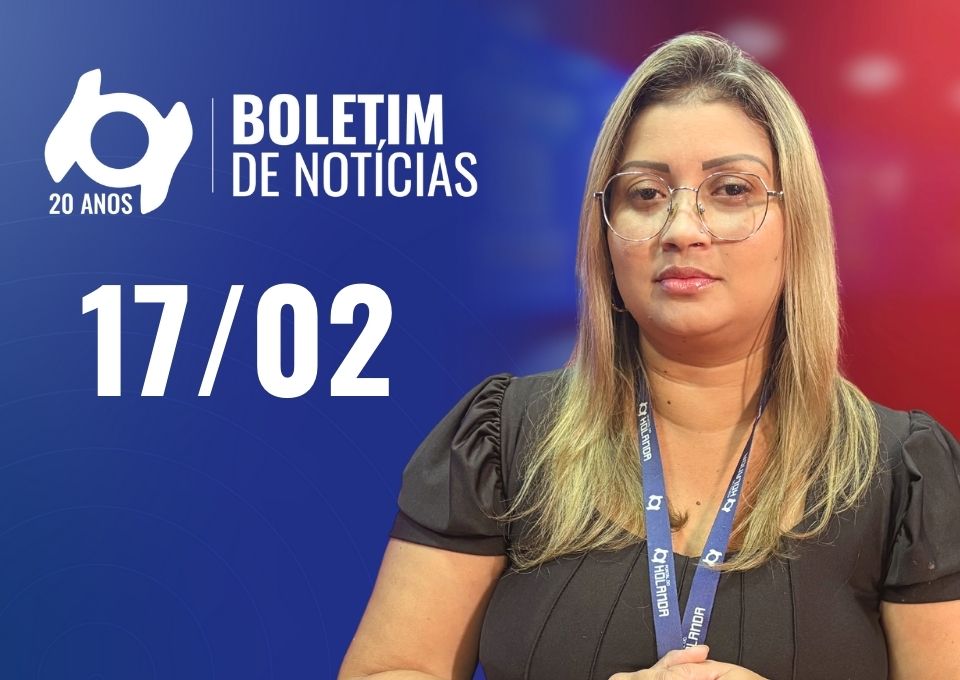 Confira as principais notícias no 'Boletim' desta terça-feira; Assista