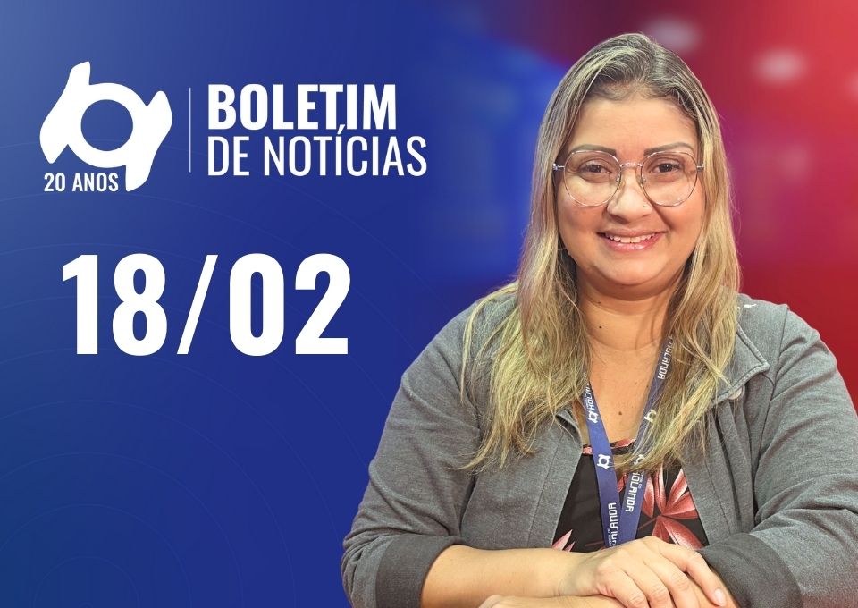 Confira as principais notícias no 'Boletim' desta quarta-feira; Assista