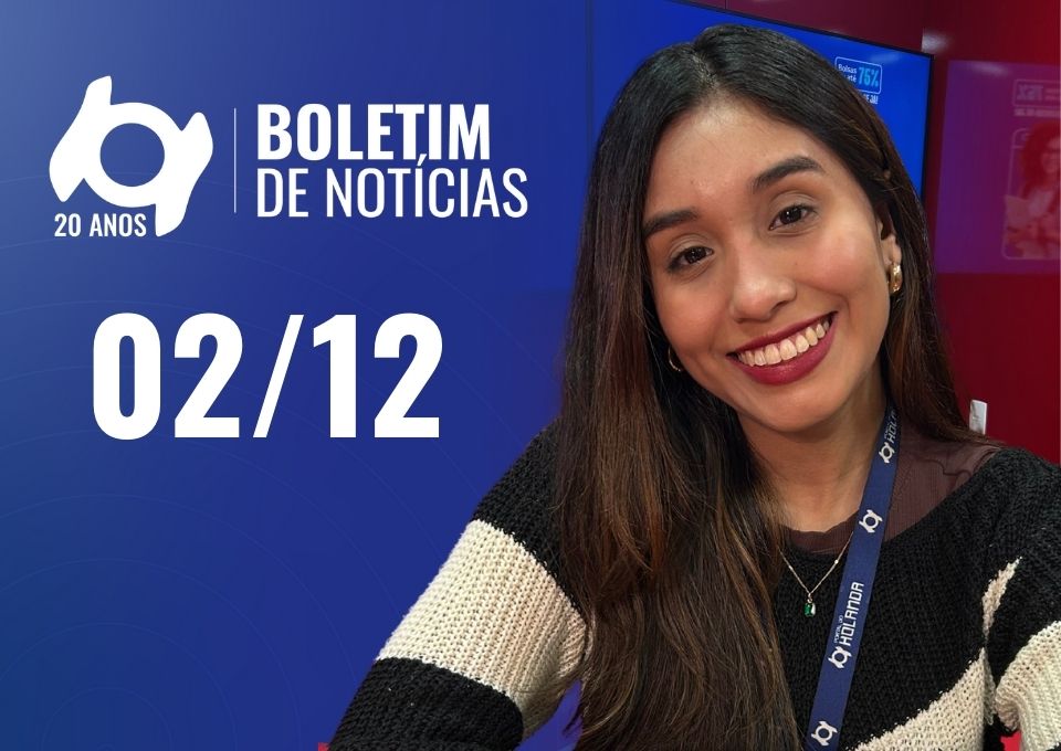 Confira as principais notícias no 'Boletim' desta terça-feira; Assista