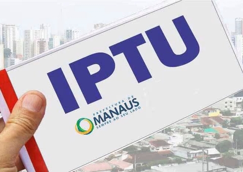 Carnês do IPTU começam a ser distribuídos amanhã em Manaus