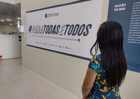 Indicador de desigualdades, mulheres são a maioria atendida pela DPE-AM
