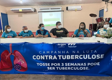 Campanha de combate à tuberculose é lançada em Manacapuru