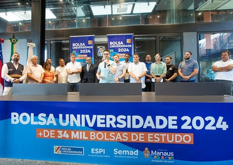 Edital do Programa Bolsa Universidade é lançado com mais de 34 mil vagas em Manaus
