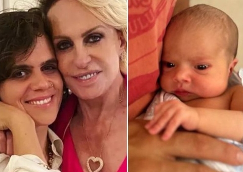 Neta recém-nascida de Ana Maria Braga ainda não tem nome