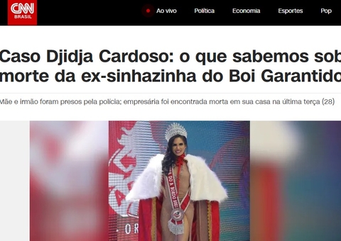 Caso Djidja Cardoso repercute na imprensa nacional 