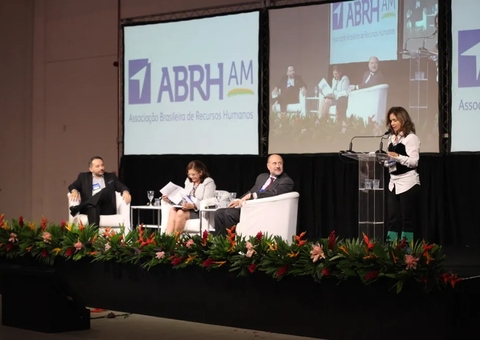 Manaus sedia 21º Congresso Amazônico de Recursos Humanos e 21ª Expo ABRH-AM