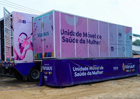 Unidades Móveis de Saúde da Mulher atendem em novos locais em Manaus 