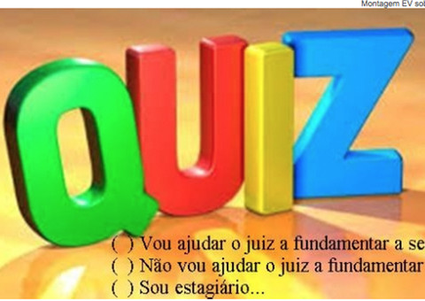 Juiz decreta a prisão marcando um “X"!